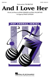 And I Love Her SATB choral sheet music cover